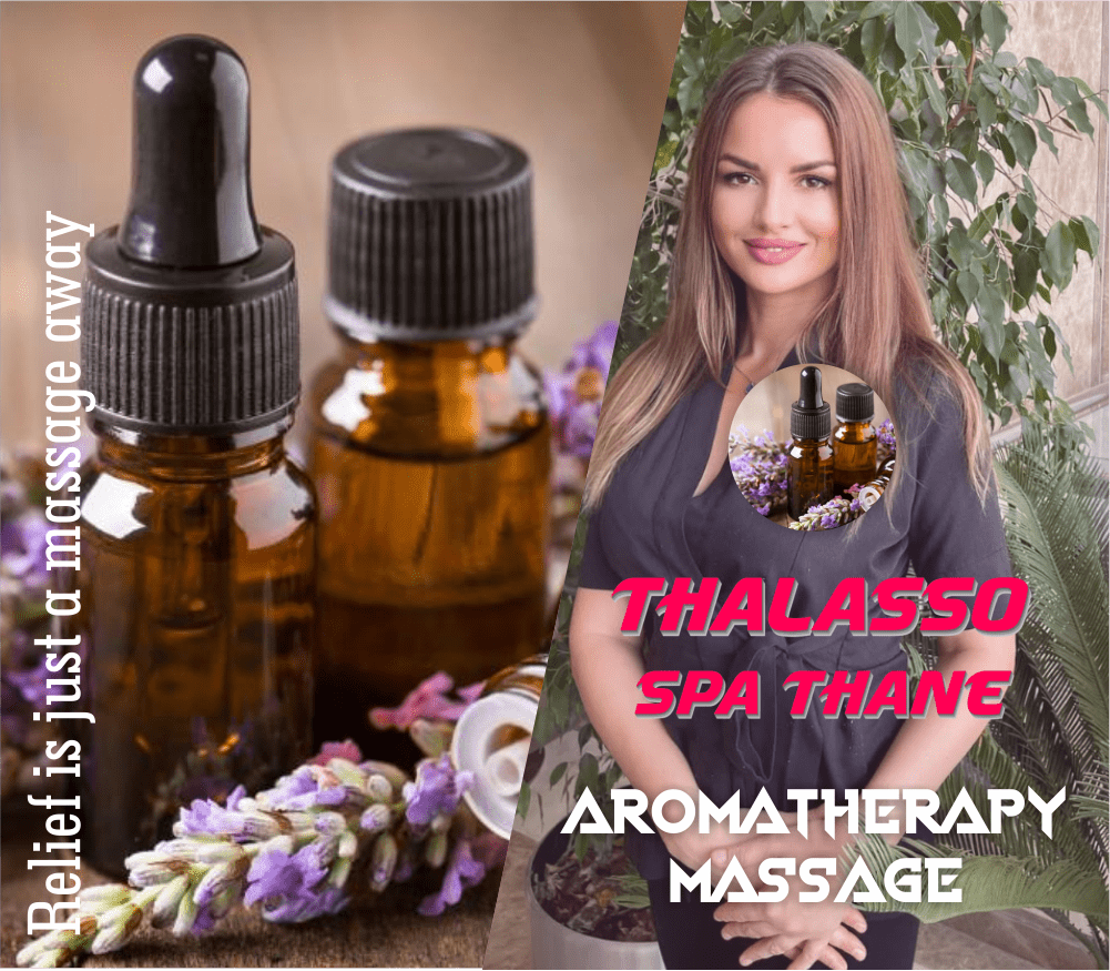 Aromatherapy Massage in Thane West